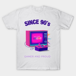 Since 90s Gamer and Proud - Gamer gift - Retro Videogame T-Shirt